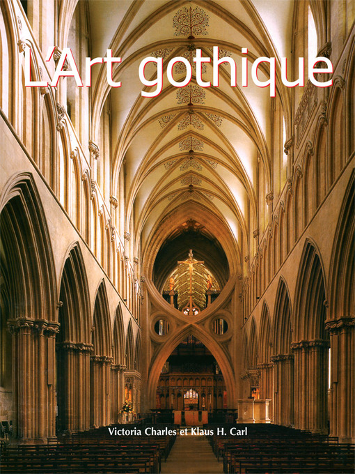 Title details for L'Art gothique by Victoria Charles - Available